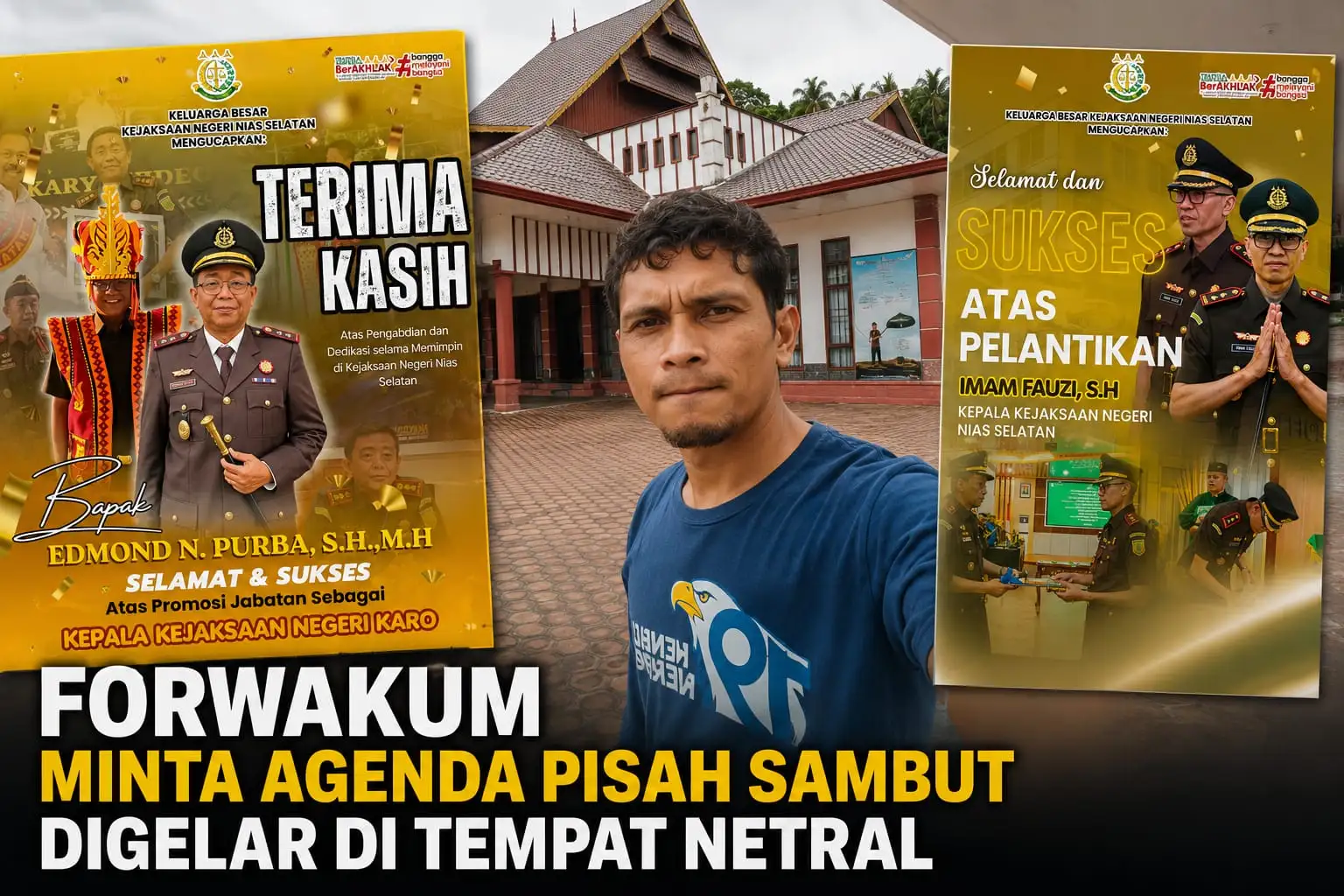 Kajari Nisel Berganti, Forwakum Ingatkan Jaga Marwah Institusi