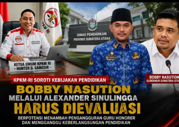 KPKM-RI: Kebijakan Pendidikan Bobby Nasution Melalui Alexander Sinulingga Harus Dievaluasi, Berpotensi Menambah Pengangguran Guru Honorer Dan Mengganggu Keberlangsungan Pendidikan.